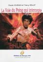 Bruce Lee ; La Voie Du Poing Qui Intercepte - Preview