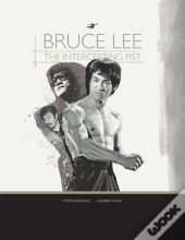 Bruce Lee: The Intercepting Fist