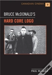 Bruce Mcdonald'S 'Hard Core Logo'