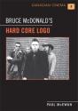 Bruce Mcdonald'S 'Hard Core Logo' - Preview