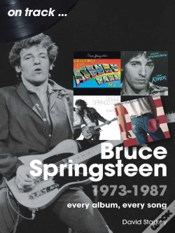 Capa do artigo Bruce Springsteen 1973 - 1987 On Track