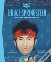 Capa do artigo Bruce Springsteen: A Who Hq Illustrated Biography