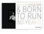 Bruce Springsteen And Born To Run - Preview