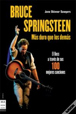 Capa do artigo Bruce Springsteen. Más Duro Que Los Demás