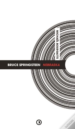 Capa do artigo Bruce Springsteen : Nebraska