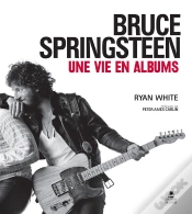 Capa do artigo Bruce Springsteen  Une Vie En Albums
