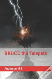 Bruce The Telepath