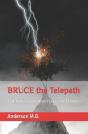 Bruce The Telepath - Preview