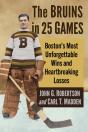 Bruins In 25 Games - Preview