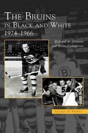 Bruins In Black And White - Preview