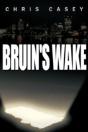 Bruin'S Wake - Preview