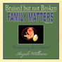 Bruised But Not Broken - Preview