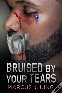 Capa do artigo Bruised By Your Tears