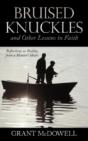Bruised Knuckles And Other Lessons In Faith - Preview