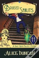 Bruised Spirits (A Daisy Gumm Majesty Mystery, Book 11)