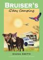 Bruiser'S G'Day Camping - Preview