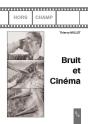 Bruit Et Cinema - Preview