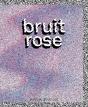 Bruit Rose - Preview