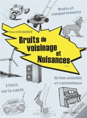 Capa do artigo Bruits De Voisinage Et Nuisances