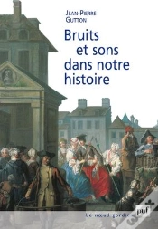 Capa do artigo Bruits Et Sons Dans Notre Histoire