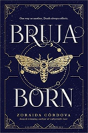 Bruja Born - Preview
