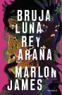 Bruja Luna, Rey Araña - Preview