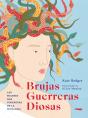Brujas, Guerreras, Diosas - Preview