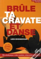 Brule Ta Cravate Et Danse