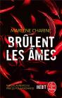 Brûlent Les Âmes - Preview