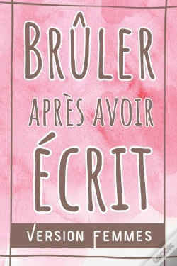 Capa do artigo Bruler Apres Avoir Ecrit Femmes