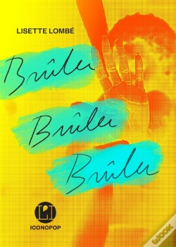 Capa do artigo Brûler Brûler Brûler