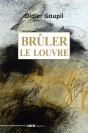 Bruler Le Louvre - Preview