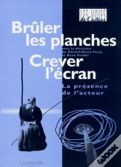 Capa do artigo Brûler Les Planches, Crever L