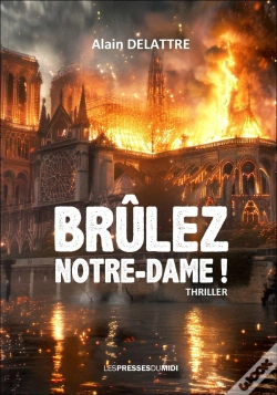 Capa do artigo Brûlez Notre Dame !