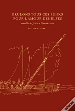 Capa do artigo Brûlons Tous Ces Punks Pour L'Amour Des Elfes