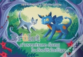 Brûlot S'Aventure Dans La Forêt Indigo