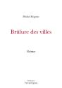 Brûlure Des Villes - Preview