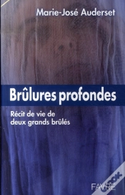 Capa do artigo Brûlures Profondes ; Récit De Vie De Deux Grands Brûlés