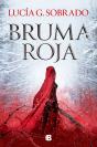Bruma Roja (Bilogía Bruma Roja 1) - Preview