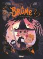 Brume Tome 4 : La Nouvelle Sorcière - Preview