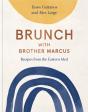 Brunch With Brother Marcus - Preview