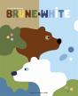 Brune & White - Preview