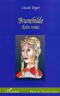 Brunehilde ; Reine Trahie - Preview