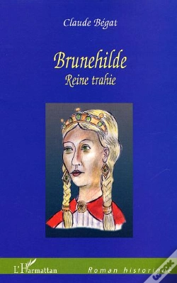Capa do artigo Brunehilde ; Reine Trahie