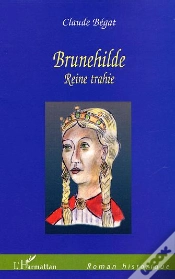 Capa do artigo Brunehilde ; Reine Trahie