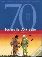Capa do artigo Brunelle Et Colin ; Intégrale Tome 1 À Tome 2