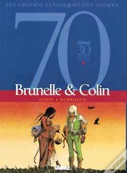 Capa do artigo Brunelle Et Colin ; Intégrale Tome 1 À Tome 2