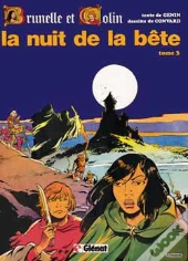 Brunelle Et Colin Tome 3 ; La Nuit De La Bête