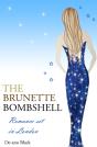 Brunette Bombshell - Preview