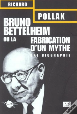 Capa do artigo Bruno Bettelheim. Ou La Fabrication D'Un Mythe